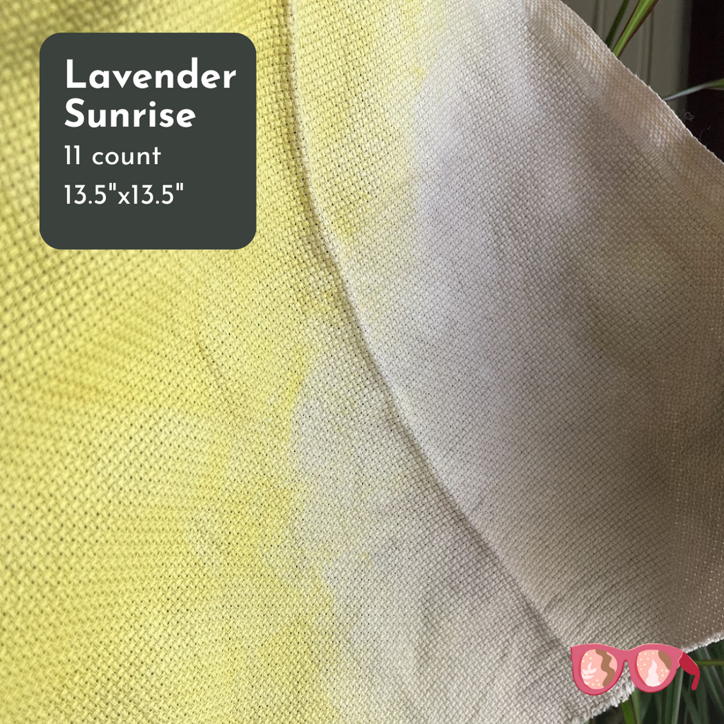 Lavender Sunrise 11 Count Soft Turkish Aida Cloth – Naturally Dyed - 13.5"